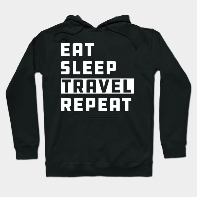 Traveler - Eat Sleep Travel Repeat Hoodie by KC Happy Shop